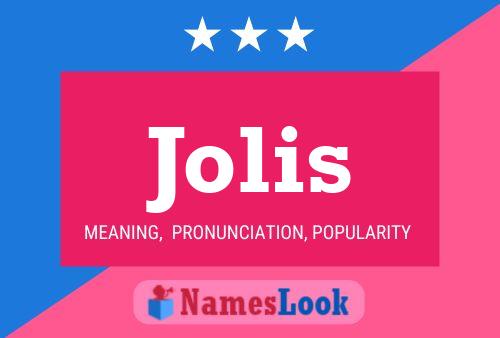 Jolis Name Poster