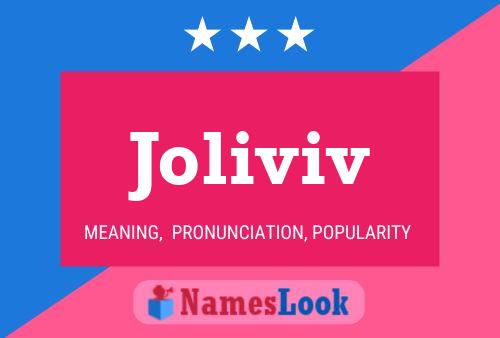 Joliviv Name Poster