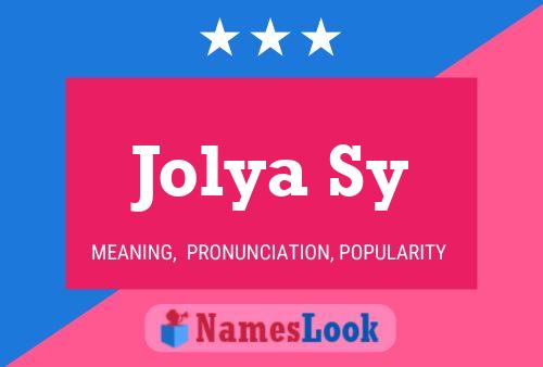 Jolya Sy Name Poster