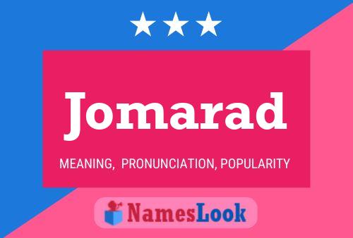 Jomarad Name Poster