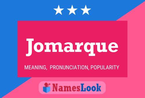 Jomarque Name Poster