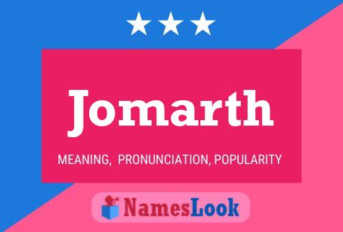 Jomarth Name Poster