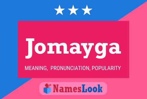 Jomayga Name Poster