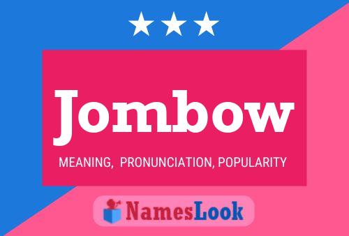 Jombow Name Poster