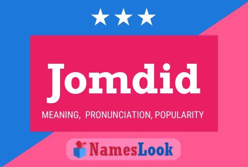 Jomdid Name Poster