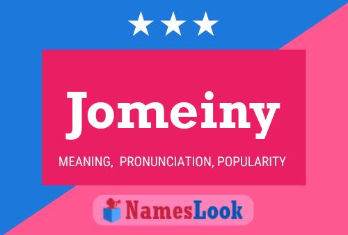 Jomeiny Name Poster