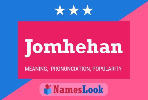 Jomhehan Name Poster