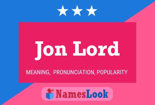 Jon Lord Name Poster