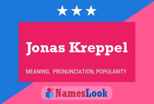 Jonas Kreppel Name Poster