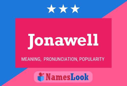 Jonawell Name Poster