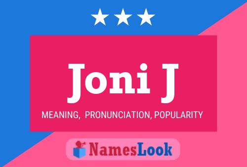 Joni J Name Poster