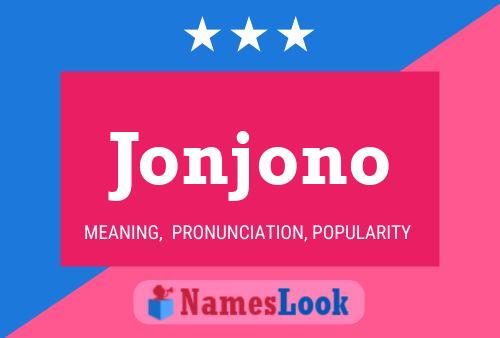 Jonjono Name Poster