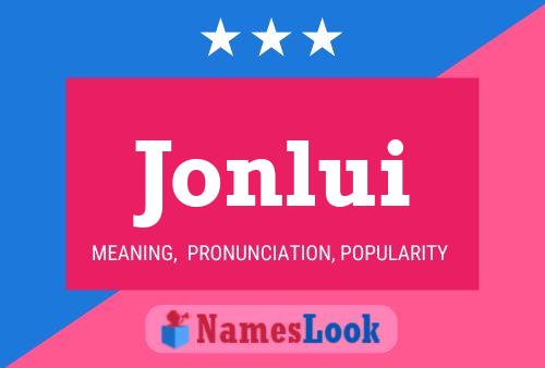 Jonlui Name Poster