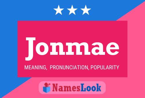 Jonmae Name Poster