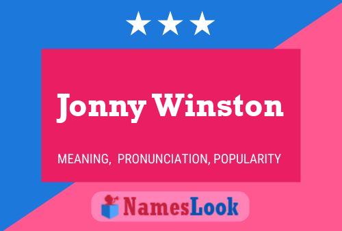 Jonny Winston Name Poster