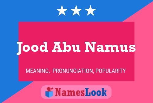 Jood Abu Namus Name Poster