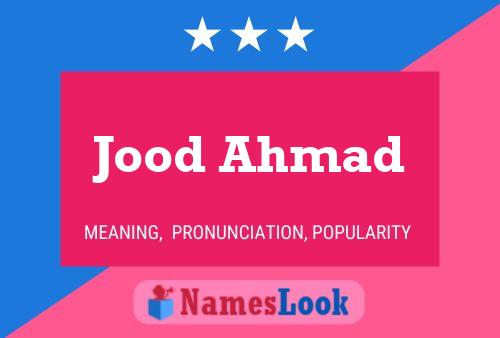 Jood Ahmad Name Poster