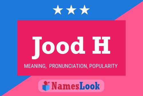 Jood H Name Poster