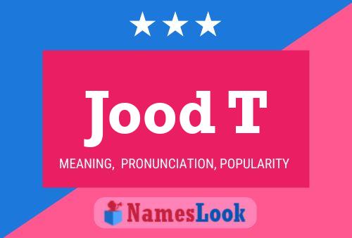 Jood T Name Poster