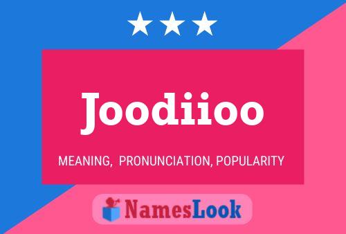 Joodiioo Name Poster