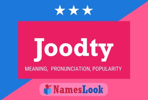 Joodty Name Poster