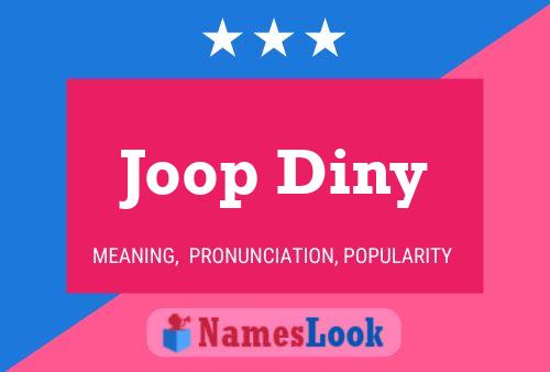 Joop Diny Name Poster