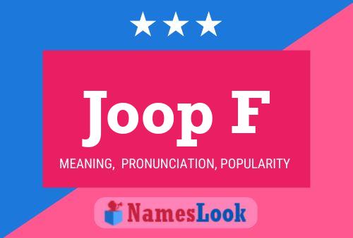 Joop F Name Poster