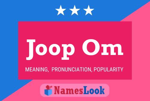 Joop Om Name Poster