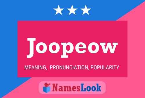 Joopeow Name Poster