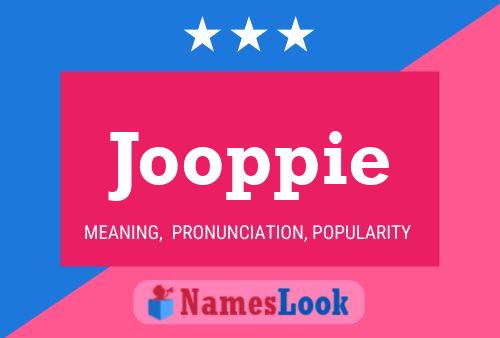 Jooppie Name Poster