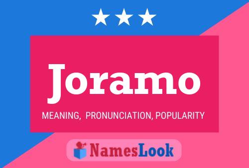 Joramo Name Poster