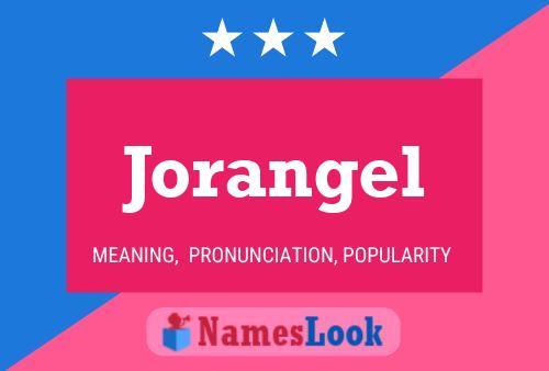 Jorangel Name Poster