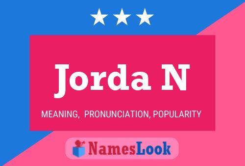 Jorda N Name Poster