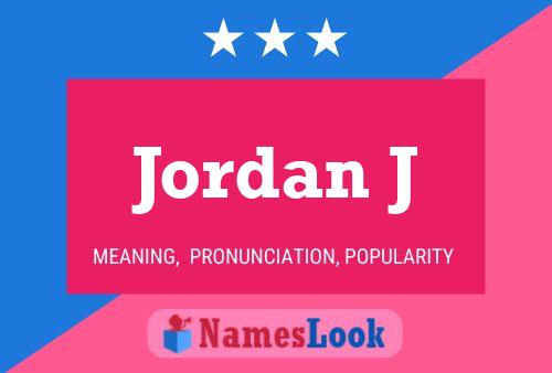 Jordan J Name Poster