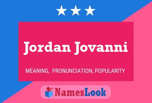 Jordan Jovanni Name Poster