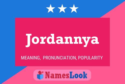 Jordannya Name Poster