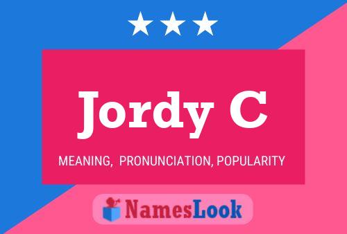 Jordy C Name Poster