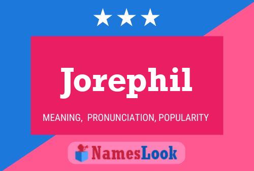 Jorephil Name Poster