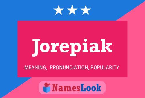 Jorepiak Name Poster