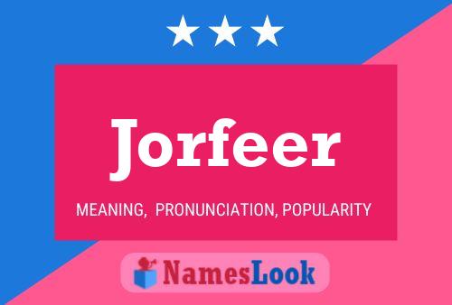 Jorfeer Name Poster