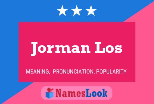 Jorman Los Name Poster