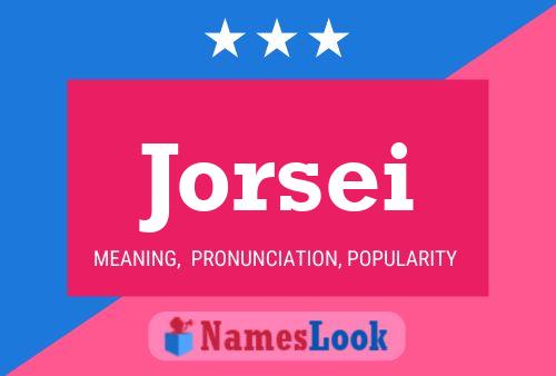 Jorsei Name Poster