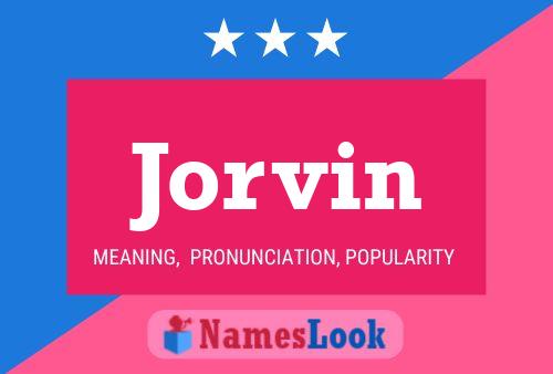 Jorvin Name Poster