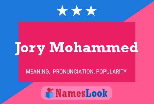 Jory Mohammed Name Poster