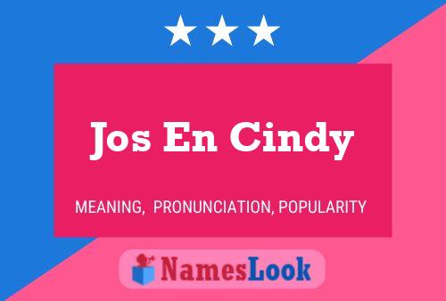 Jos En Cindy Name Poster