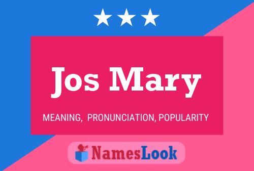 Jos Mary Name Poster