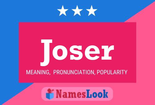 Joser Name Poster