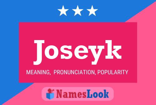 Joseyk Name Poster