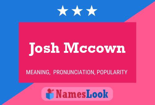 Josh Mccown Name Poster