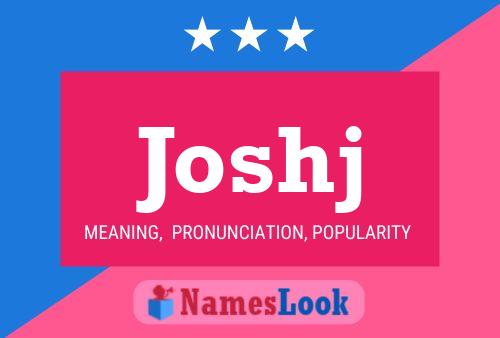 Joshj Name Poster